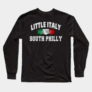 Little Italy Philadelphia South Philly Italian Heritage Long Sleeve T-Shirt